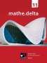 Dieter Bergmann: mathe.delta Bayern 11, Buch