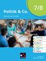 „Politik & Co. Wirtschaft-Politik 7/8.“ Schüler sitzen zusammen an einem Tisch, diskutieren und arbeiten an Dokumenten., Buch