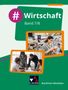 Carolin Hammer: #Wirtschaft Nordrhein-Westfalen 7/8 Schülerbuch, Buch