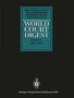 Rainer Hofmann: World Court Digest, Buch