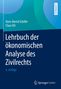 Hans-Bernd Schäfer: Lehrbuch der ökonomischen Analyse des Zivilrechts, Buch