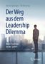 Bernd Sprenger: Der Weg aus dem Leadership Dilemma, Buch