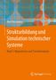Axel Rossmann: Strukturbildung und Simulation technischer Systeme, Buch