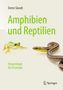 Dieter Glandt: Amphibien und Reptilien, Buch
