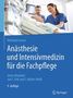 Reinhard Larsen: Anästhesie und Intensivmedizin für die Fachpflege, Buch