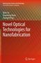 Qian Liu: Novel Optical Technologies for Nanofabrication, Buch