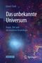 Stuart Clark: Das unbekannte Universum, 1 Buch und 1 eBook