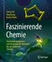 Sylvia Feil: Faszinierende Chemie, Buch