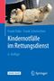 Frank Flake: Kindernotfälle im Rettungsdienst, Buch