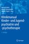 : Klinikmanual Kinder- und Jugendpsychiatrie und -psychotherapie, Buch