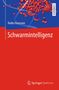 Heiko Hamann: Schwarmintelligenz, Buch