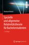 Reinhard Meinel: Spezielle und allgemeine Relativitätstheorie für Bachelorstudenten, Buch