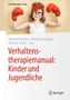 Verhaltenstherapiemanual: Kinder und Jugendliche, Buch