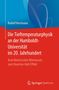 Rudolf Herrmann: Die Tieftemperaturphysik an der Humboldt-Universität im 20. Jahrhundert, Buch