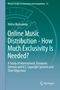 Nikita Malevanny: Online Music Distribution - How Much Exclusivity Is Needed?, Buch