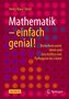 Heinz Klaus Strick: Mathematik - einfach genial!, Buch