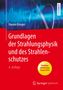 Hanno Krieger: Grundlagen der Strahlungsphysik und des Strahlenschutzes, Buch