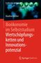 Manfred Kircher: Bioökonomie im Selbststudium: Wertschöpfungsketten und Innovationspotenzial, Buch