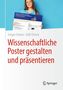 Gregor Domes: Wissenschaftliche Poster gestalten und präsentieren, Buch