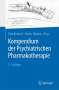 Kompendium der Psychiatrischen Pharmakotherapie, Buch