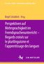 : Perspektiven auf Mehrsprachigkeit im Fremdsprachenunterricht - Regards croisés sur le plurilinguisme et l'apprentissage des langues, Buch