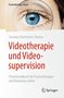 Susanna Hartmann-Strauss: Videotherapie und Videosupervision, Buch