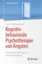 Hans-Christian Kossak: Kognitiv-behaviorale Psychotherapie von Ängsten, Buch