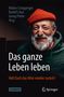 Das ganze Leben leben, Buch