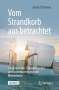 Bruno P. Kremer: Vom Strandkorb aus betrachtet, Buch