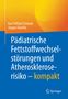 Karl Otfried Schwab: Pädiatrische Fettstoffwechselstörungen und Atheroskleroserisiko - kompakt, Buch