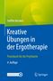 Steffen Kersken: Kreative Übungen in der Ergotherapie, Buch