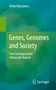 Röbbe Wünschiers: Genes, Genomes and Society, Buch