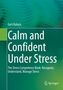 Gert Kaluza: Calm and Confident Under Stress, Buch