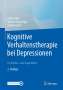 Ulrike Abel: Kognitive Verhaltenstherapie bei Depressionen im Kindes- und Jugendalter, Buch