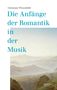 Christiane Wiesenfeldt: Die Anfänge der Romantik in der Musik, Buch