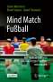 Daniel Memmert: Mind Match Fußball, Buch