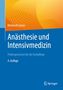 Reinhard Larsen: Anästhesie und Intensivmedizin Prüfungswissen für die Fachpflege, Buch