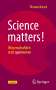 Tilmann Betsch: Science matters!, Buch