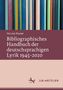 Nicolai Riedel: Bibliographisches Handbuch der deutschsprachigen Lyrik 1945-2020, Buch