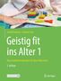Antonia Croy: Geistig fit ins Alter 1, Buch