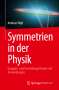 Andreas Wipf: Symmetrien in der Physik, Buch