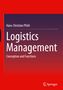 Hans-Christian Pfohl: Logistics Management, Buch