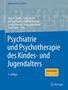 Psychiatrie und Psychotherapie des Kindes- und Jugendalters, Buch