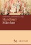 Handbuch Märchen, Buch