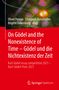 On Gödel and the Nonexistence of Time ¿ Gödel und die Nichtexistenz der Zeit, Buch