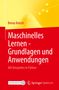 Benny Botsch: Maschinelles Lernen - Grundlagen und Anwendungen, Buch