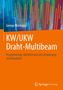 George Moroianu: KW/UKW Draht-Multibeam, Buch