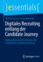 Frank Nientiedt: Digitales Recruiting entlang der Candidate Journey, Buch