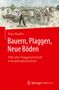Klaus Mueller: Bauern, Plaggen, Neue Böden, Buch