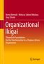 Bernd Ahrendt: Organizational Ikigai, Buch